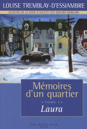 Memoires d'un quartier t 01 laura