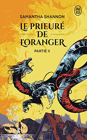 Le prieuré de l'oranger: Partie II