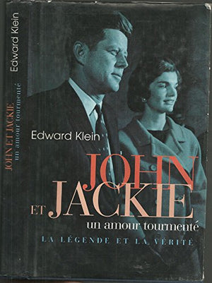 John et Jackie, un amour tourmenté