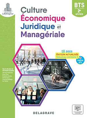 Culture économique, juridique et managériale BTS 2e année