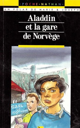 Aladdin et la gare de Norvège