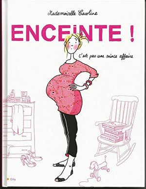 Enceinte !