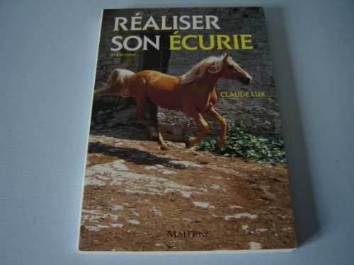 Réaliser son écurie 2ed