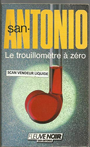 Le trouillomètre à zéro