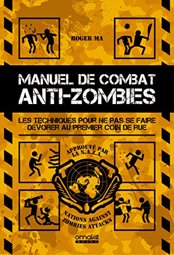 Manuel de combat anti-zombies