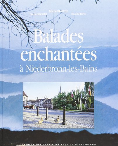 Balades Enchantees Niederbronn-les-Bains