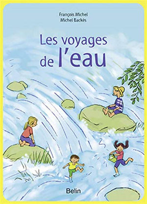 Les voyages de l'eau