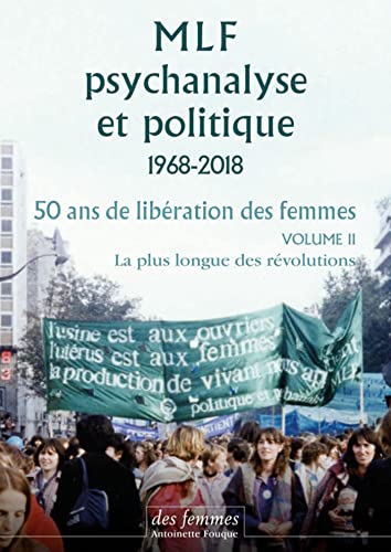 MLF, psychanalyse et politique 1968-2019