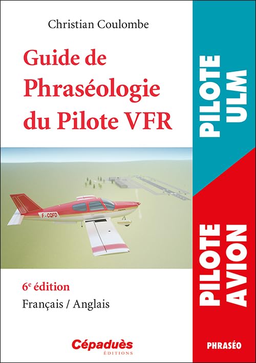 Guide de phraséologie du pilote VFR