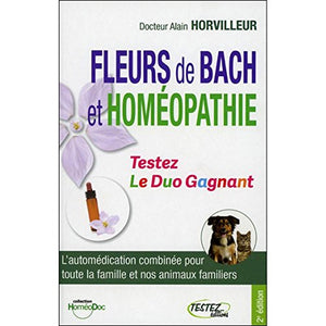 Fleurs de Bach et homéopathie - Testez Le Duo Gagnant