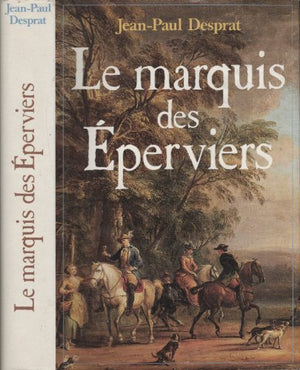 Le marquis des Eperviers