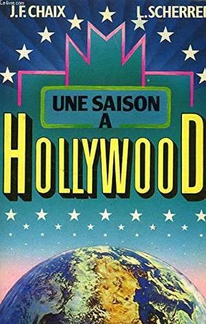 Une saison à Hollywood