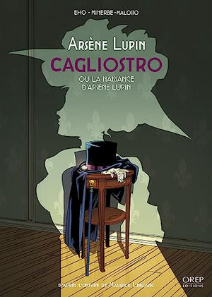 Cagliostro ou la naissance d'Arsène Lupin