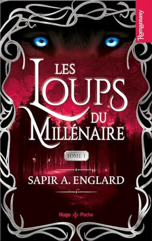 Les Loups du millénaire - Tome 01