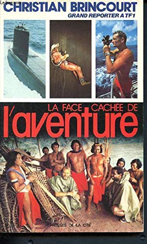 La face cachée de l'aventure