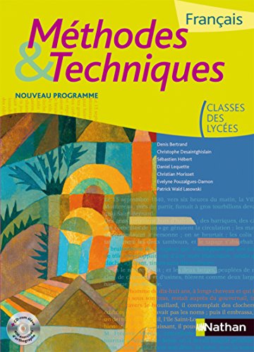 Français classes des lycées Méthodes & Techniques