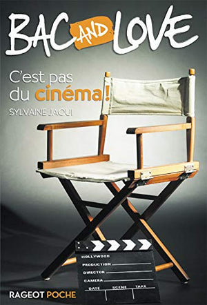 C'est pas du cinéma !