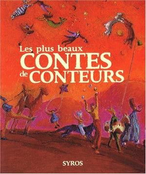 Les plus beaux contes de conteurs