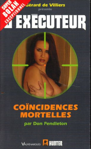 Coïncidences mortelles