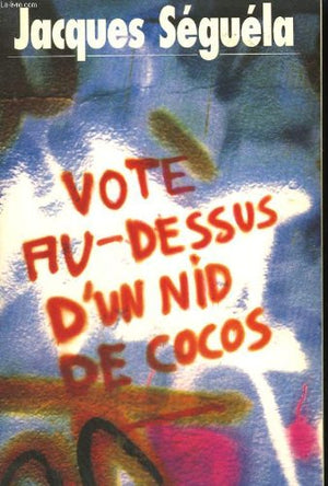 Vote au-dessus d'un nid de cocos