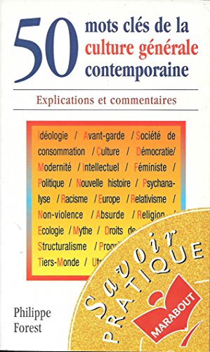 50 mots clés de la culture générale contemporaine