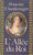 L'Allée du roi: Souvenirs de Françoise d'Aubigné, marquise de Maintenon, épouse du roi de France