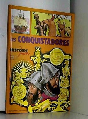 LES CONQUISTADORES