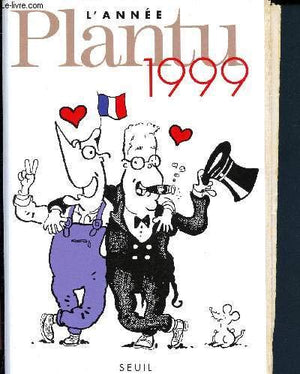 L'Année Plantu 1999