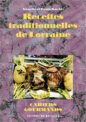 Recettes traditionnelles de Lorraine