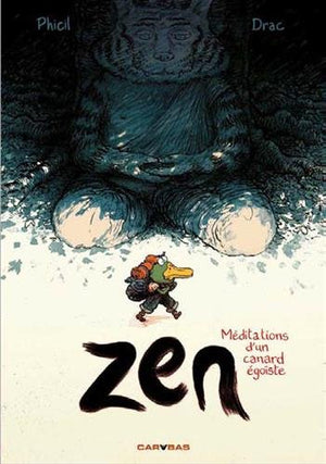 Zen, méditations d'un canard égoïste