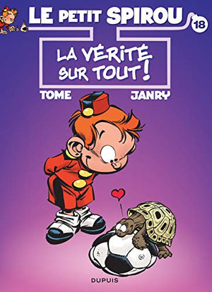 Le Petit Spirou - Tome 18 - La vérité sur tout ! (Ter)