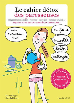 Le cahier détox des paresseuses