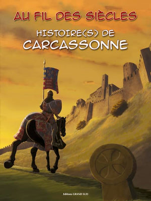 Histoire(s) de Carcassonne