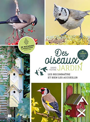 Des oiseaux dans votre jardin