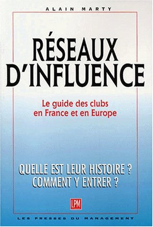 RESEAUX D'INFLUENCE.