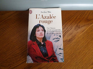 L'Azalée rouge