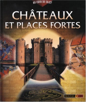 Les châteaux forts