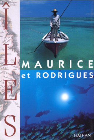 Iles Maurice et Rodrigues