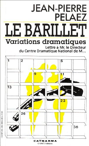 Le barillet - Variations dramatiques (tome 2)