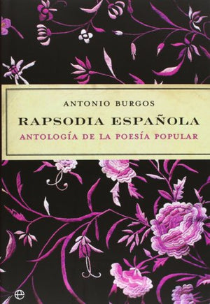 Rapsodia española - antologia de la poesia popular (+CD)