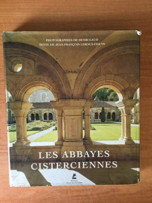 Les abbayes cisterciennes