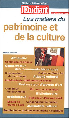 Métiers & formations : Du patrimoine et de la culture