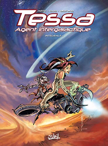 Tessa Agent intergalactique - Intégrale T01 à T03