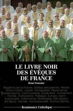 Le livre noir des évêques de France