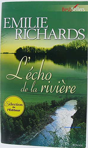 L'écho de la rivière