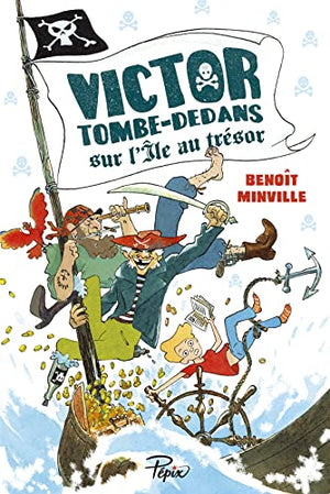 Victor tombe-dedans sur l'île au trésor