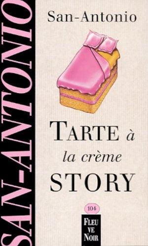 Tarte à la crème story