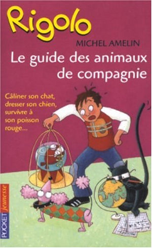 Le guide des animaux de compagnie