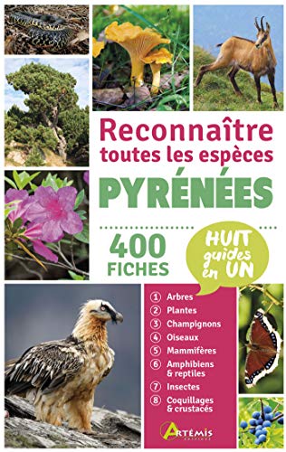 Reconnaître toutes les espèces Pyrénées