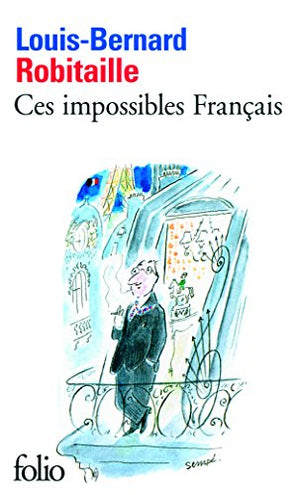 Ces impossibles français